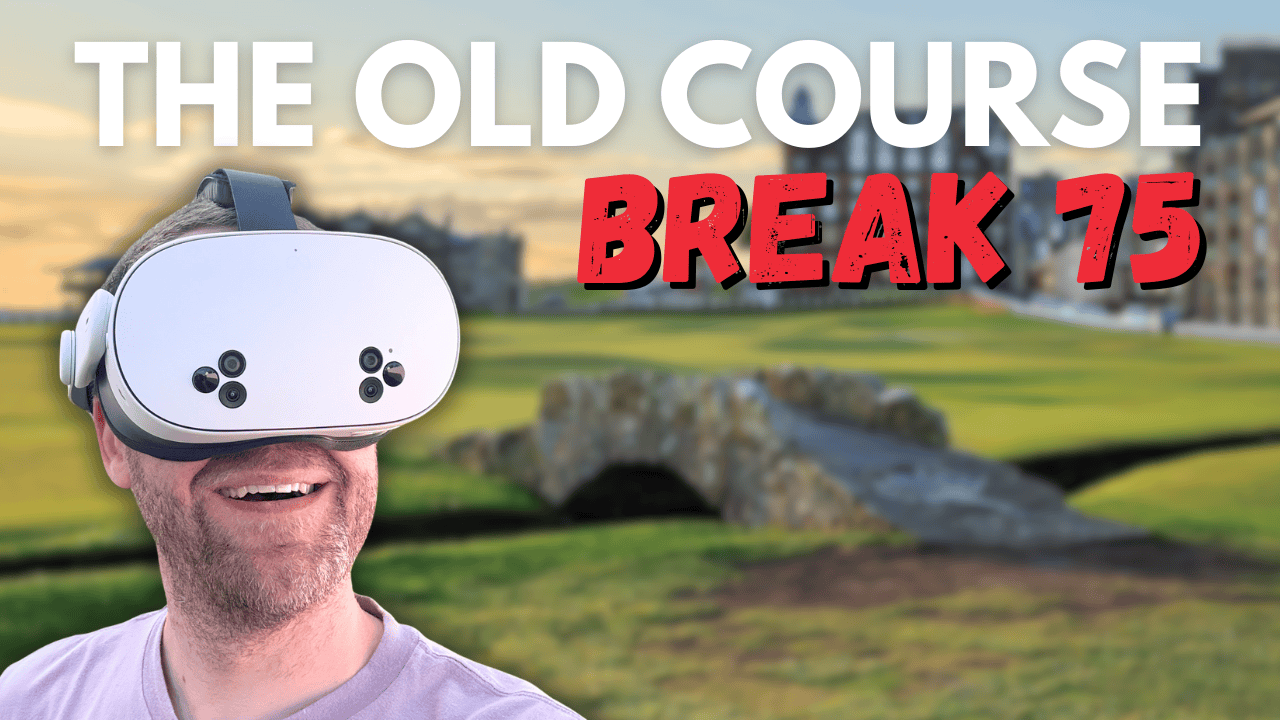 Can I break 75 at The Old Course in VR (Golf+ on Meta Quest 3)